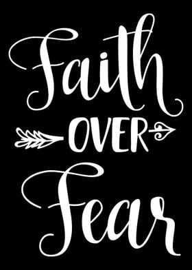 faith over fear jesus