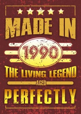 Made In 1990 Living Legend