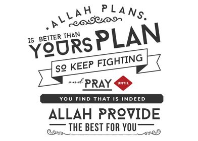 Allah provide the best 