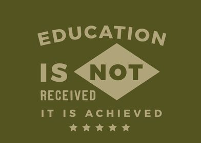 Education is not received