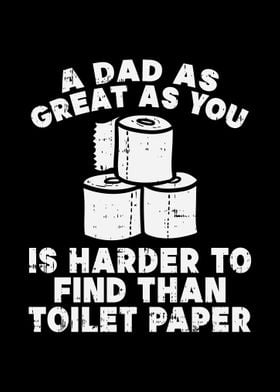 Great Dad Toilet Paper