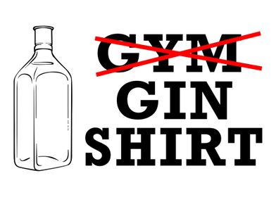 Gin Shirt