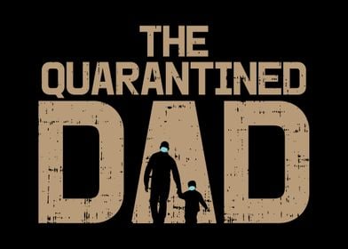 The Quarantined Dad