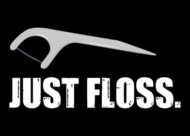 Just Floss