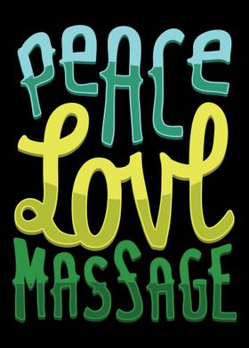 Peace Love Massage For Mas
