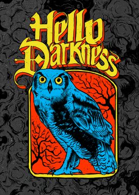 Hello Darkness Night Owl