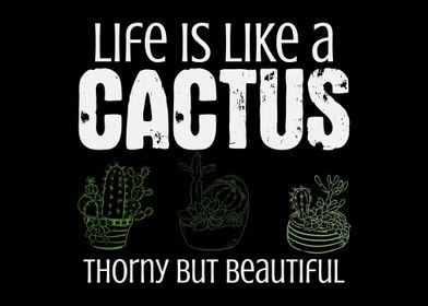 Cactus Quote Life Thorny