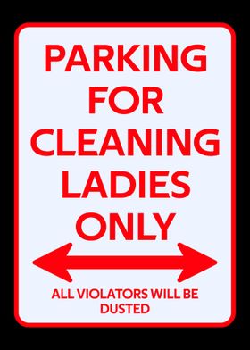 Housekeeper Parking sign