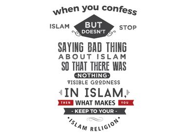 when you confess islam