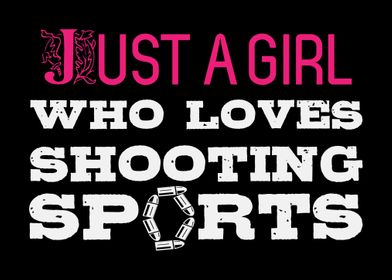 Shooting Sports Girl Quote