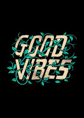 good vibes