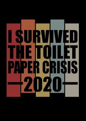 Survived Toilet Paper 