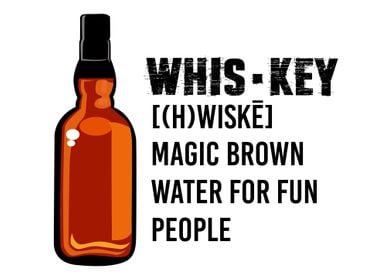 Whiskey fof fun people