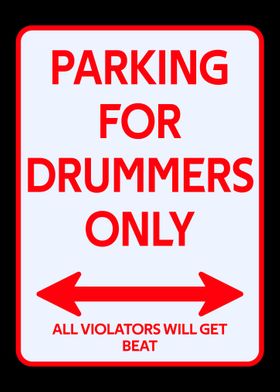 Drummer Parking sign