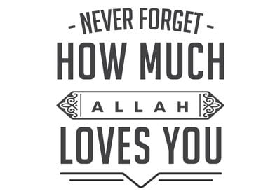 Allah loves you