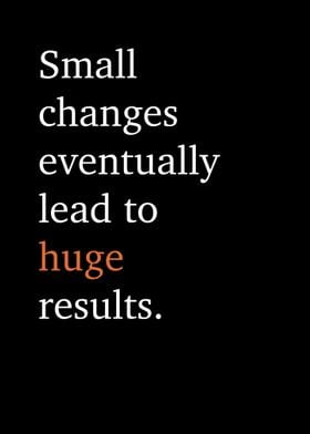 Huge Results Quote