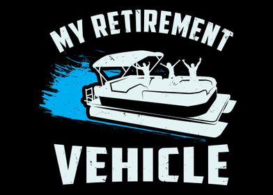 My Retirement Vehicle Is A