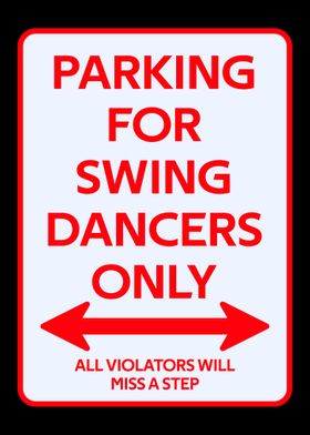 Dancers Parking sign