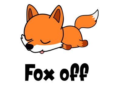 Fox off