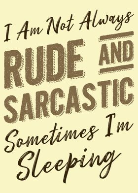 Rude And Sarcastic Quote