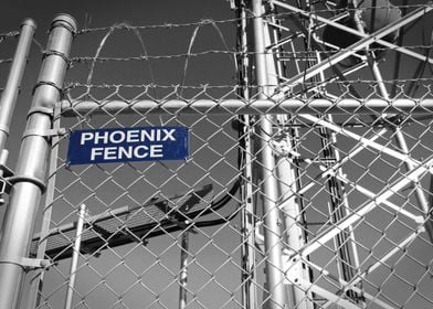 Phoenix Fence