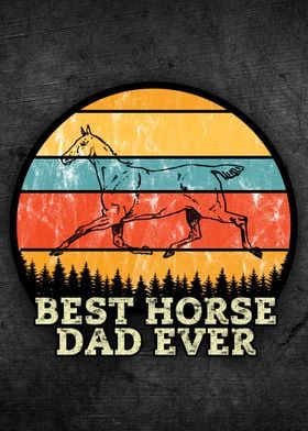 Horse Dad Fathers Day