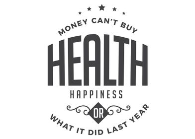 money cant buy health 