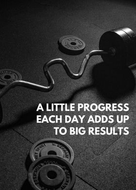 Litte Progress Big Results