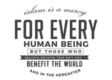 Islam is a mercy for every