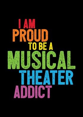 Musical Theater Addict