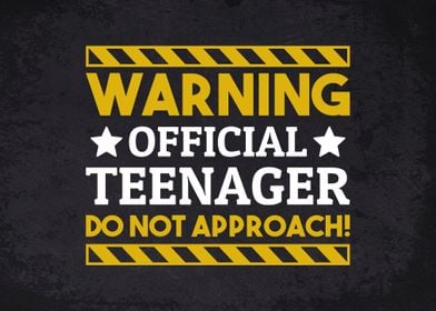 Warning Teenager Sign