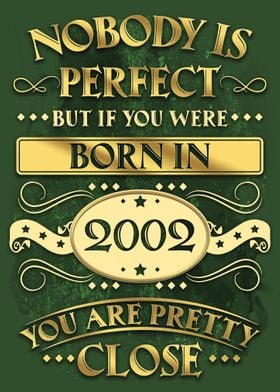 Nobody is perfect 2002