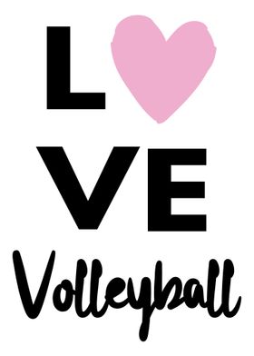 Love volleyball