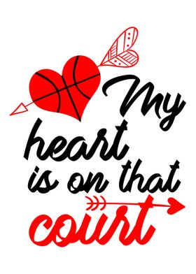 my heart is on that court 