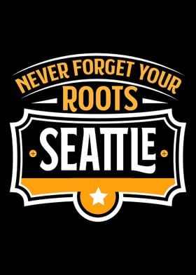 Seattle  Never Forget You