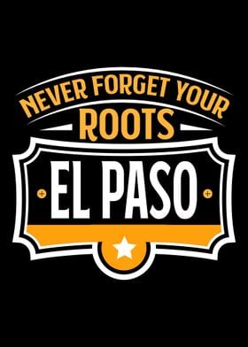 El Paso  Never Forget You