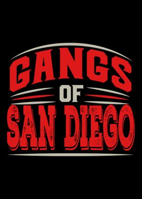 San Diego  Gangs of San D