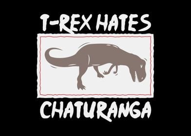 TRex Yoga Chaturanga