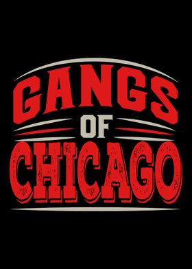 Chicago  Gangs Of Chicago