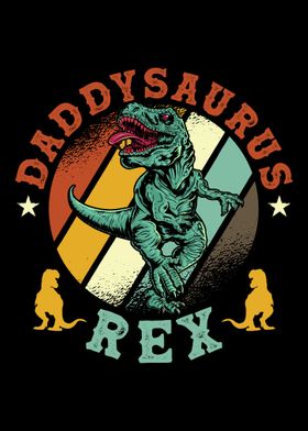 Daddysaurus Rex