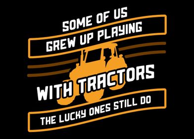 Some Of Us Grew Up Playing