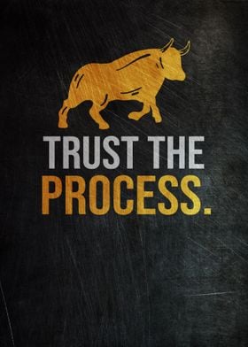 Trust The Process Golden