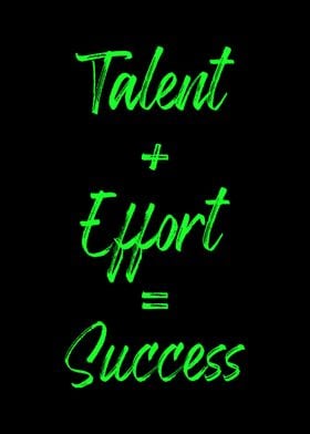 Talent Effort Success Gift