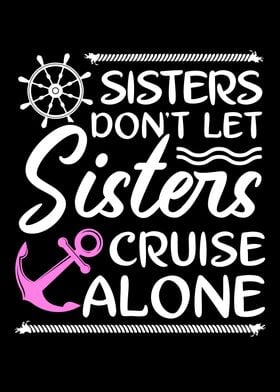 Sisters Cruise