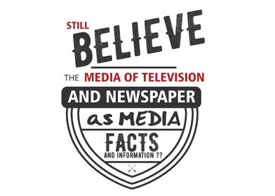 still believe the media