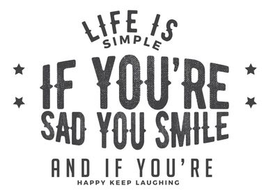 life is simple 