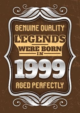 Legends Were Born In 1999