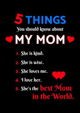 5 Things About My Mom Love