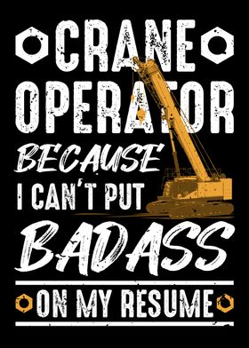 Badass Crane Operator