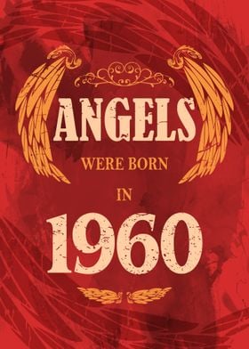 Angels Were Born In 1960